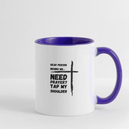 need prayer shirt designs - Contrast Coffee Mug