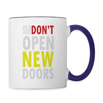 Old Ways Don't Open New Doors - Contrast Coffee Mug - white/cobalt blue - Right