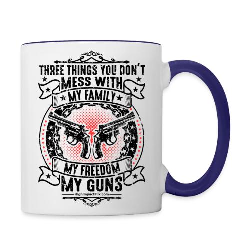Three Things You Don't Mess With BLACK - Contrast Coffee Mug