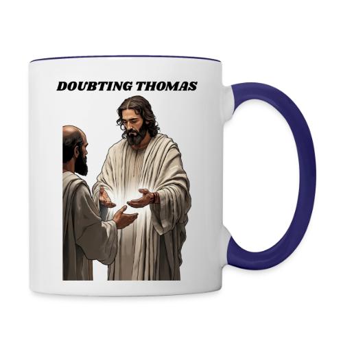 Doubting Thomas Resurrection T Shirt, Gift - Contrast Coffee Mug