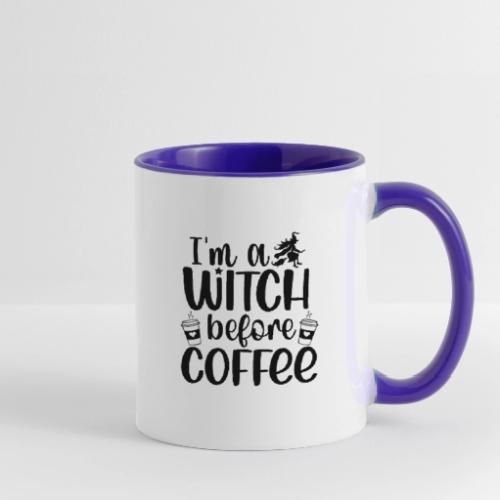 I'm a witch before coffee - Contrast Coffee Mug