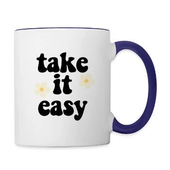 take it easy - Contrast Coffee Mug - white/cobalt blue - Right