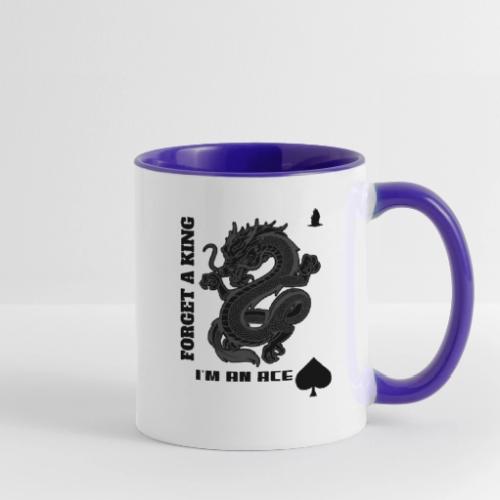 Forget A King I'm An Ace - Contrast Coffee Mug