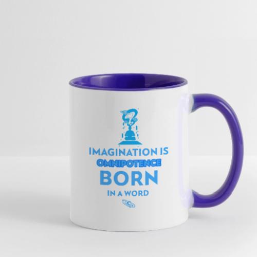 Imagination Is Omnipotence - Contrast Coffee Mug