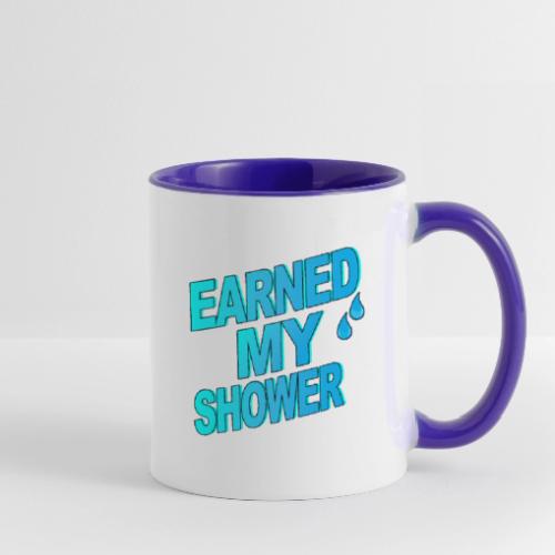 EARNED MY SHOWER - Contrast Coffee Mug