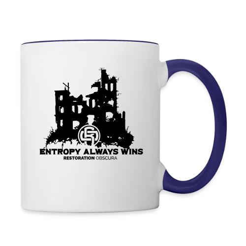 RO Entropy Always Wins - Contrast Coffee Mug