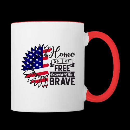 Home the free because of the brave - Contrast Coffee Mug