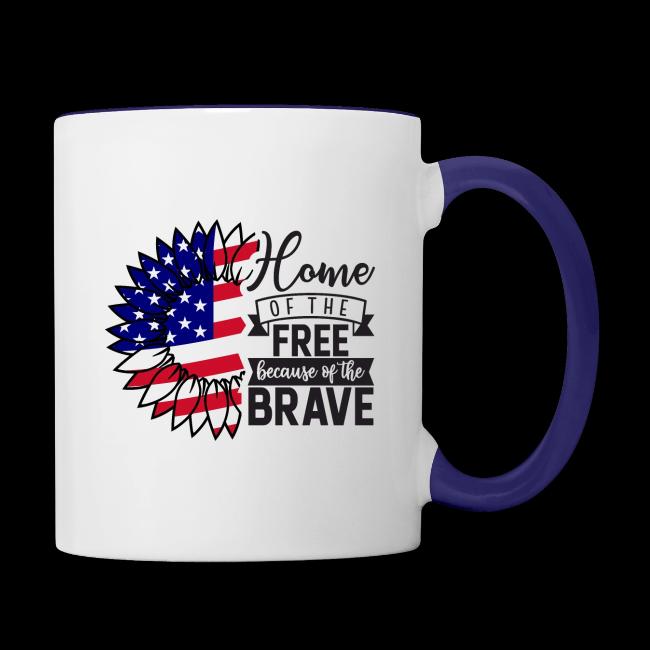 Home the free because of the brave