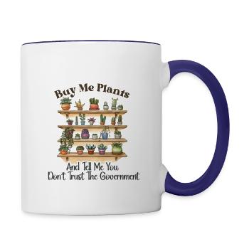 Plant Lover and Government Skeptic - Contrast Coffee Mug - white/cobalt blue - Right