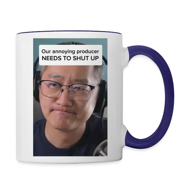 Our producer NEEDS TO SHUT UP
