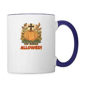Don't Eat Pumpkin Seeds No Seeds Allowed! - Contrast Coffee Mug - white/cobalt blue - Right