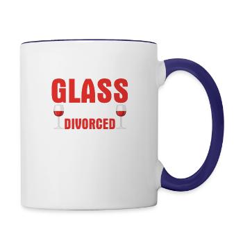 Fill My Glass I Just Divorced That Ass Divorcee W - Contrast Coffee Mug - white/cobalt blue - Right