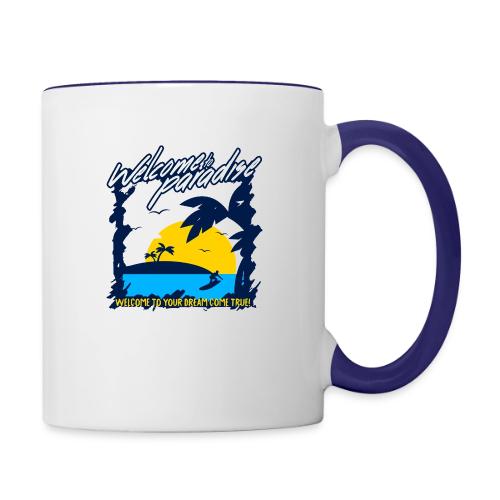 Welcome to Paradise - Contrast Coffee Mug