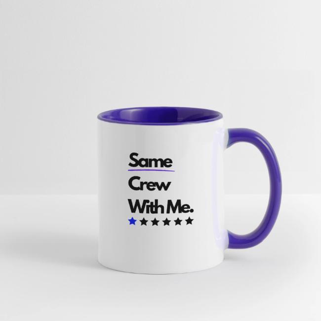 Same Crew With Me
