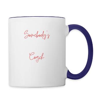 Somebody s Loudmouth Dressage Coach - Contrast Coffee Mug - white/cobalt blue - Right