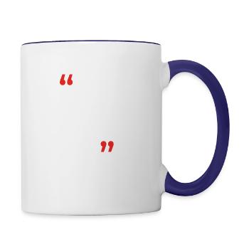 Shine bright like the star you are,positive quotes - Contrast Coffee Mug - white/cobalt blue - Right