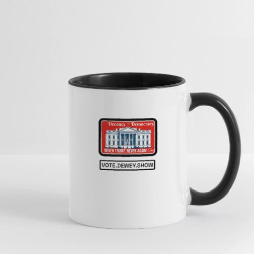 Democracy, Decency, White House brand shirt - Contrast Coffee Mug