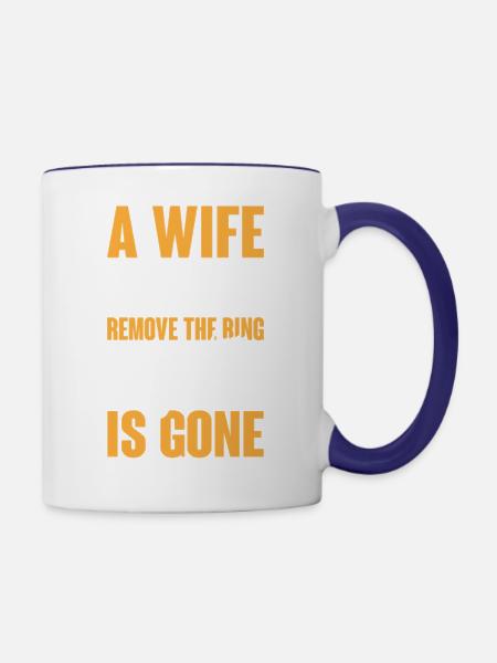 Wife Like hand Greande Remove the Ring - Contrast Coffee Mug - white/cobalt blue