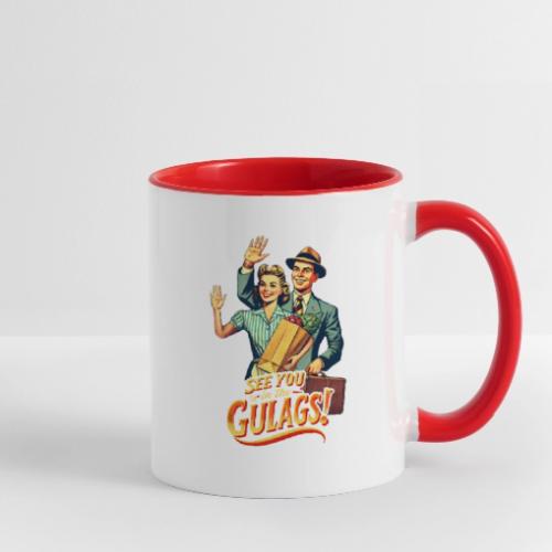 See You In The Gulags, Neighbor! (On White, Front) - Contrast Coffee Mug