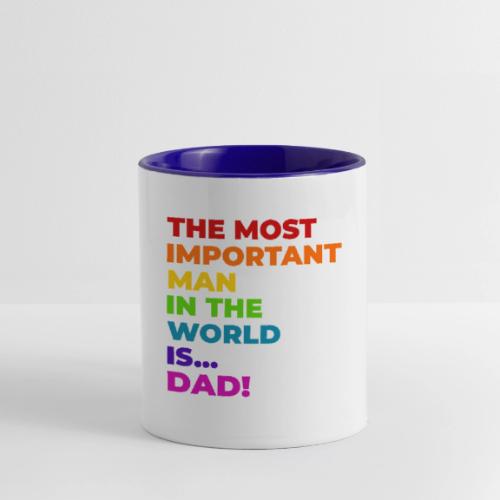 Dad: The Most Important Man in the World - Contrast Coffee Mug