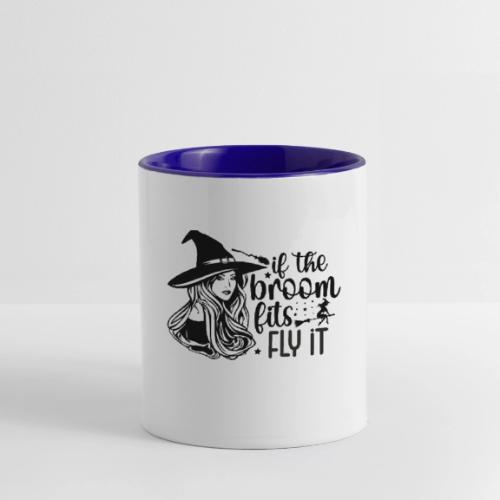 If The Broom Fits! - Contrast Coffee Mug