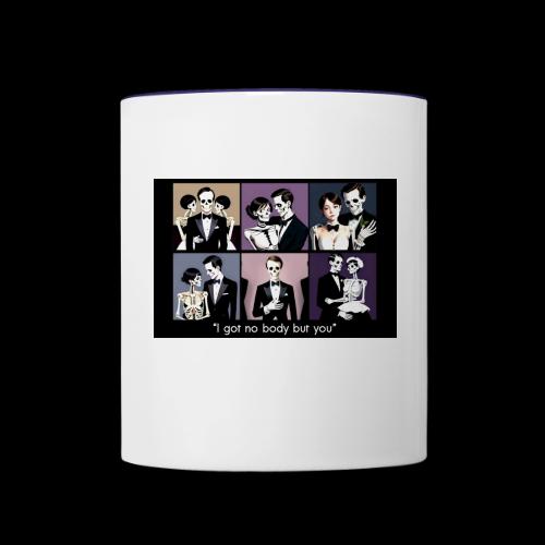 Nobody but you - Contrast Coffee Mug