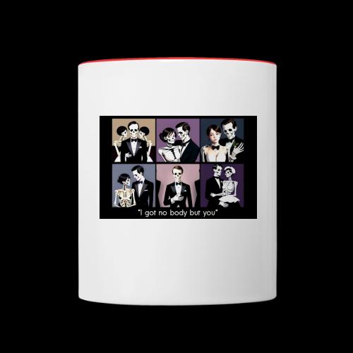 Nobody but you - Contrast Coffee Mug