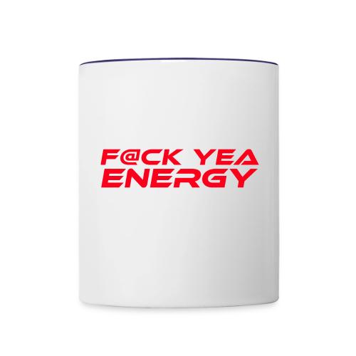 F#CK Yea Energy - Contrast Coffee Mug