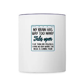 My Brain Has Way Too Many Tabs Open - Contrast Coffee Mug - white/cobalt blue - Front