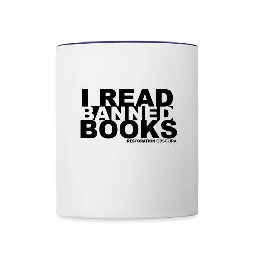 RO I Read Banned Books - Contrast Coffee Mug