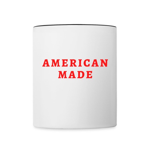 AMERICAN MADE (in red letters) - Contrast Coffee Mug