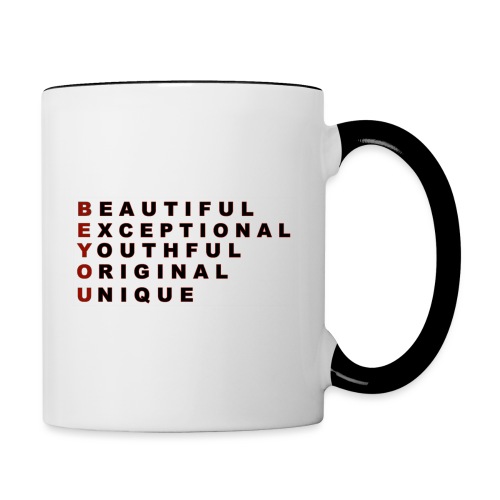 BEAUTIFUL EXCEPTIONAL YOUTHFUL ORIGINAL UNIQUE - Contrast Coffee Mug