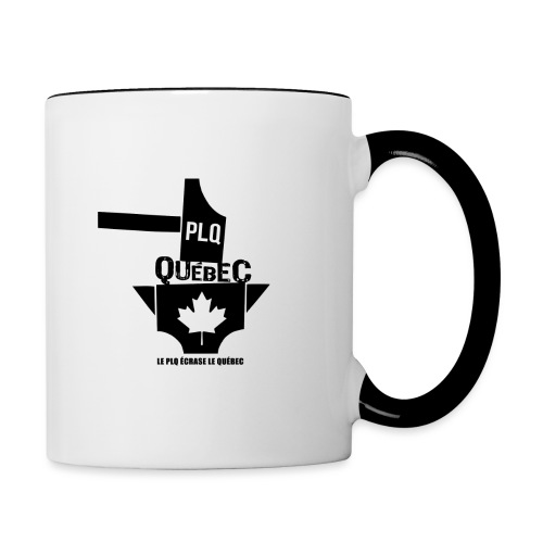 PLQ écrase le Québec - Contrast Coffee Mug