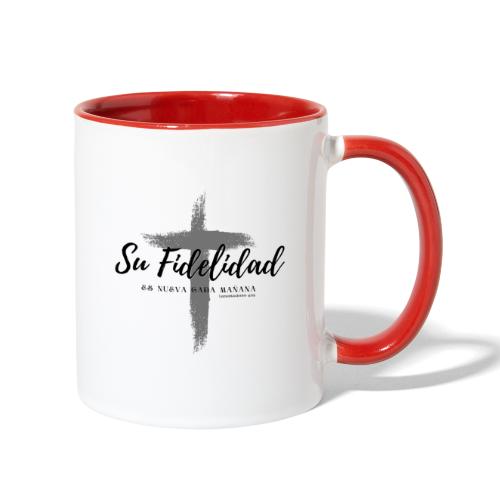 Su Fidelidad es Nueva Cada Mañana - Contrast Coffee Mug
