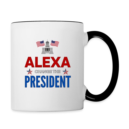 ALEXA, Change The PRESIDENT, White House USA Flags - Contrast Coffee Mug