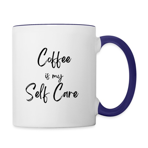 Coffee is my self care - Contrast Coffee Mug