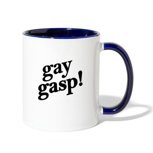 Gay Gasp! - Contrast Coffee Mug