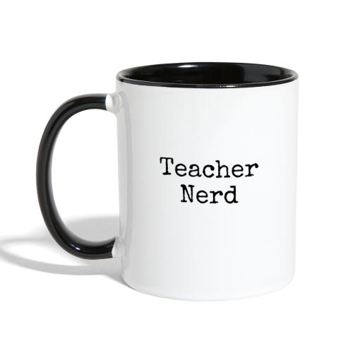 Teacher Nerd (black text) - Contrast Coffee Mug
