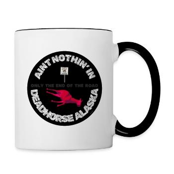 Ain't Nothin' In Deadhorse AL By Abby Anime(c) - Contrast Coffee Mug - white/black - Right