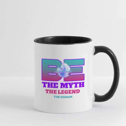 Be Legendary - Contrast Coffee Mug