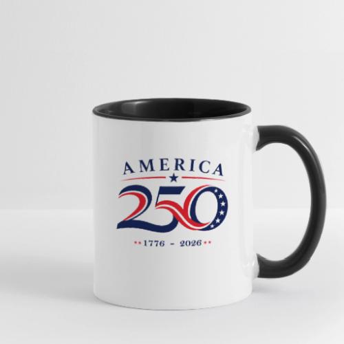 1776 - 2026 Celebrate 250 years of America ! - Contrast Coffee Mug