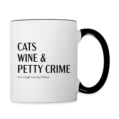 Cats Wine & Petty Crime - Contrast Coffee Mug