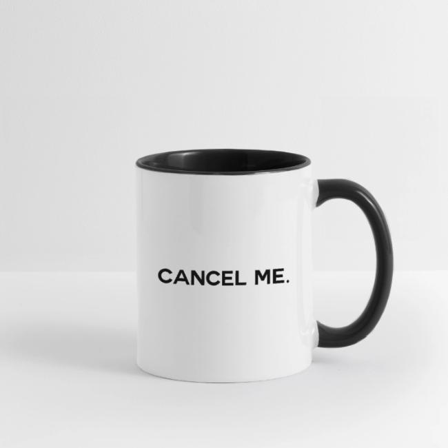 OG CANCEL ME
