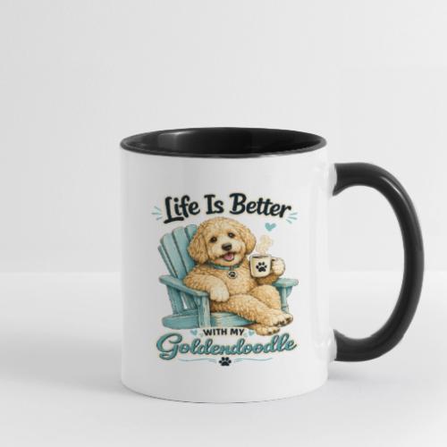 Life Is Better With My Goldendoodle - Contrast Coffee Mug