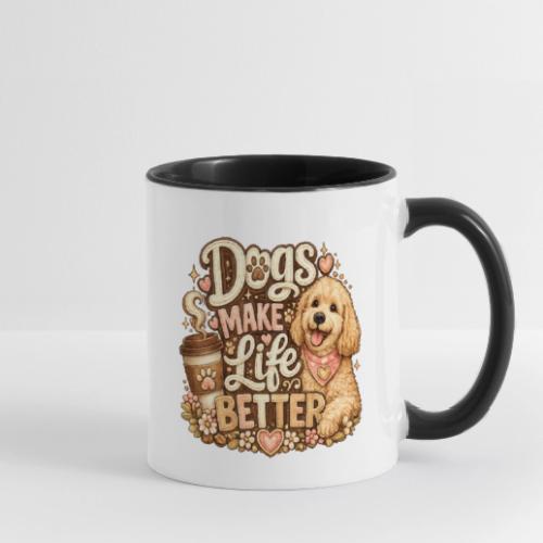 Dogs Make Life Better | Faux Embroidery Style - Contrast Coffee Mug