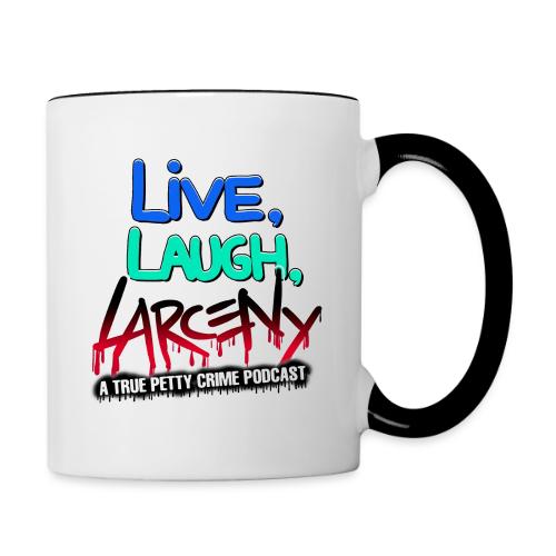Live Laugh Larceny Spray Paint - Contrast Coffee Mug