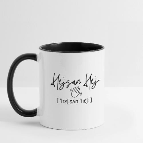 Hejsan hej / hej då in black - Contrast Coffee Mug