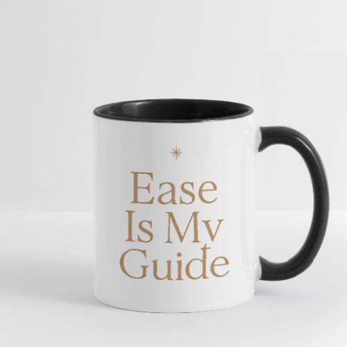 Ease is My Guide - Relaxation - Contrast Coffee Mug