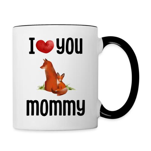I love my mommy - Contrast Coffee Mug