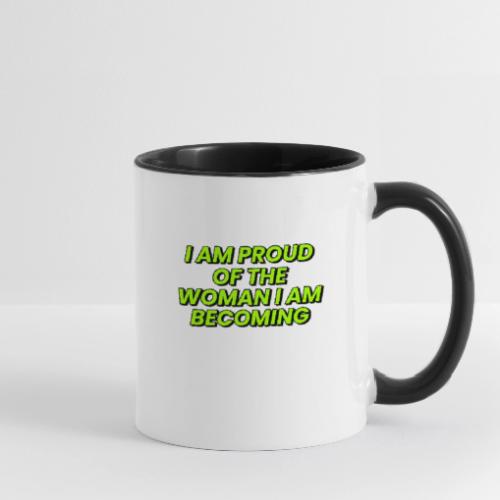 Woman I Am Becoming Positive Affirmation - Contrast Coffee Mug